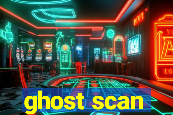 ghost scan